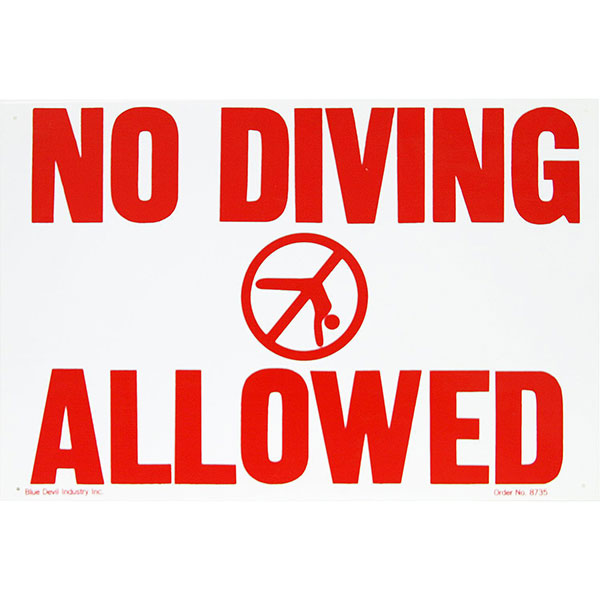 B8725 Valterra Swimming Pool No Diving Allowed Sign 18' x 12'